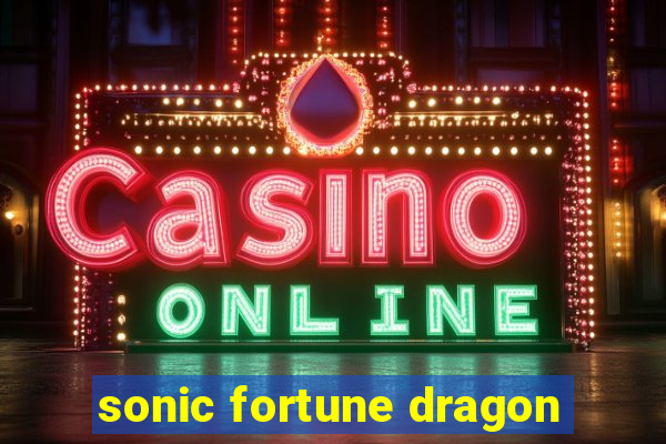 sonic fortune dragon